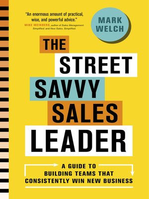 cover image of The Street Savvy Sales Leader